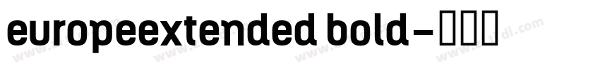 europeextended bold字体转换